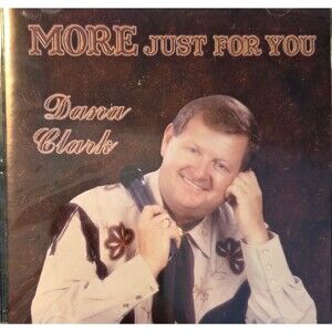 Dana Clark More Just For You CD 2005 Country Reel Record Co Rare Classic Music